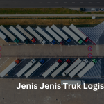 jenis jenis truk logistik