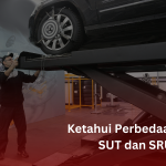 Perbedaan SUT dan SRUT