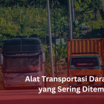 Alat Transportasi Darat yang Sering Ditemui